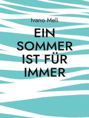 cover image of Ein Sommer ist für immer